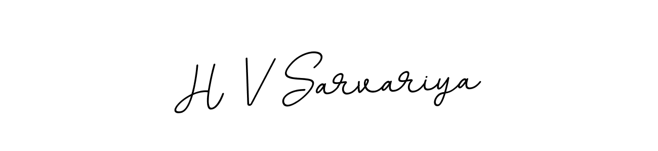 The best way (BallpointsItalic-DORy9) to make a short signature is to pick only two or three words in your name. The name H V Sarvariya include a total of six letters. For converting this name. H V Sarvariya signature style 11 images and pictures png