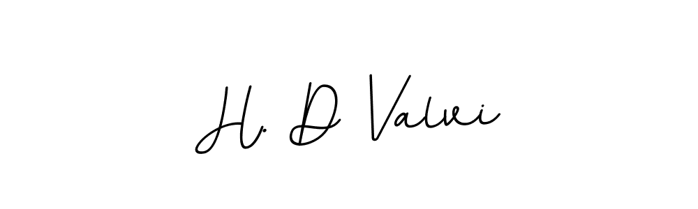 Here are the top 10 professional signature styles for the name H. D Valvi. These are the best autograph styles you can use for your name. H. D Valvi signature style 11 images and pictures png