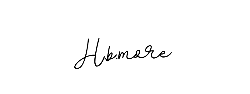 Also You can easily find your signature by using the search form. We will create H.b.more name handwritten signature images for you free of cost using BallpointsItalic-DORy9 sign style. H.b.more signature style 11 images and pictures png