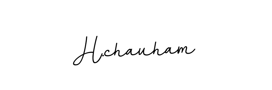 Make a beautiful signature design for name H.chauham. Use this online signature maker to create a handwritten signature for free. H.chauham signature style 11 images and pictures png