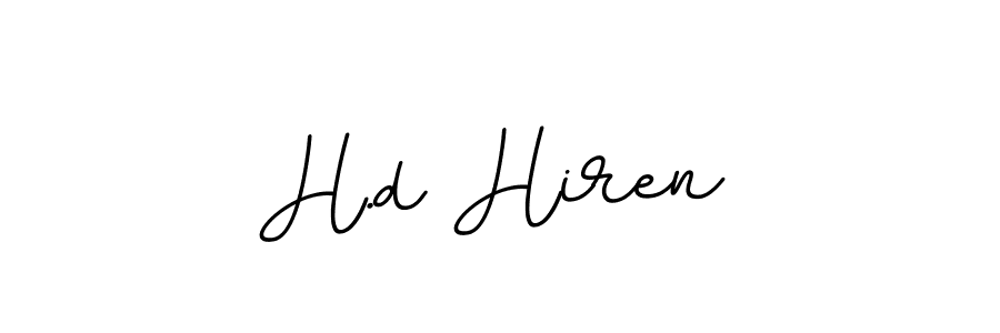 Also You can easily find your signature by using the search form. We will create H.d Hiren name handwritten signature images for you free of cost using BallpointsItalic-DORy9 sign style. H.d Hiren signature style 11 images and pictures png