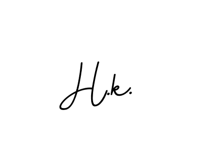 Make a beautiful signature design for name H.k.. With this signature (BallpointsItalic-DORy9) style, you can create a handwritten signature for free. H.k. signature style 11 images and pictures png