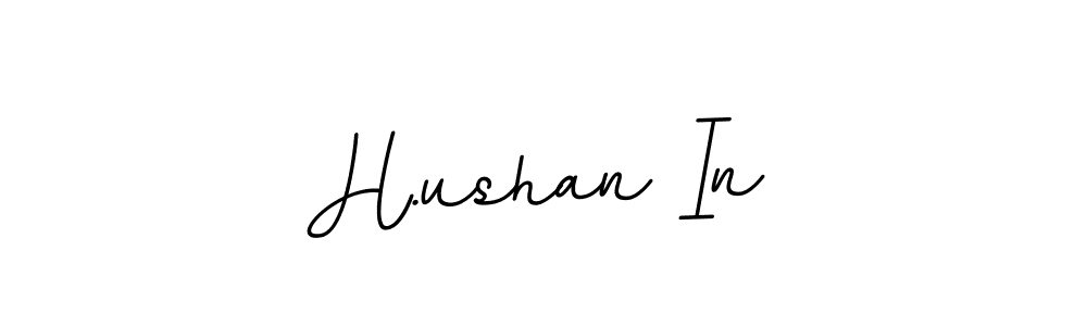 Use a signature maker to create a handwritten signature online. With this signature software, you can design (BallpointsItalic-DORy9) your own signature for name H.ushan In. H.ushan In signature style 11 images and pictures png