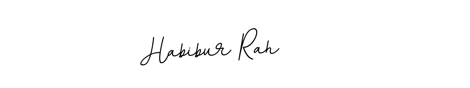 Make a beautiful signature design for name Habibur Rah     . With this signature (BallpointsItalic-DORy9) style, you can create a handwritten signature for free. Habibur Rah      signature style 11 images and pictures png