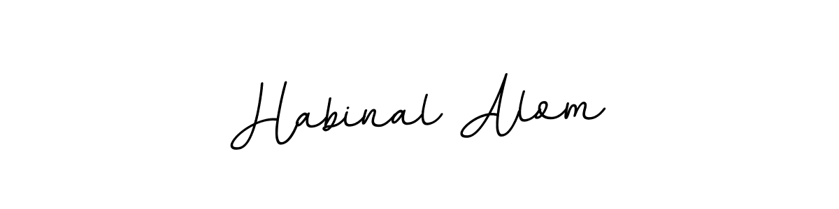 You should practise on your own different ways (BallpointsItalic-DORy9) to write your name (Habinal Alom) in signature. don't let someone else do it for you. Habinal Alom signature style 11 images and pictures png