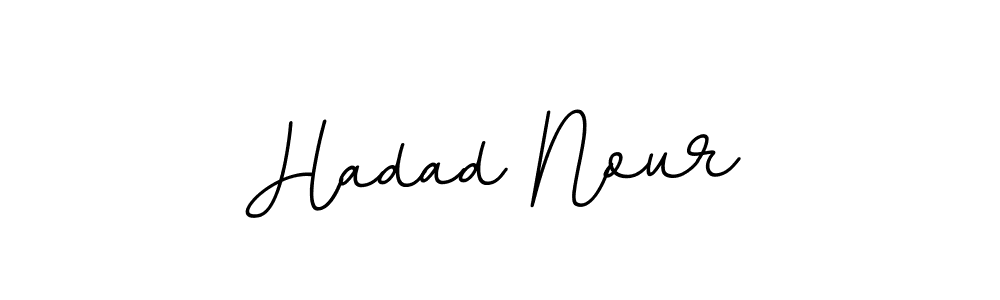 You should practise on your own different ways (BallpointsItalic-DORy9) to write your name (Hadad Nour) in signature. don't let someone else do it for you. Hadad Nour signature style 11 images and pictures png