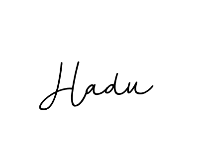 Create a beautiful signature design for name Hadu. With this signature (BallpointsItalic-DORy9) fonts, you can make a handwritten signature for free. Hadu signature style 11 images and pictures png