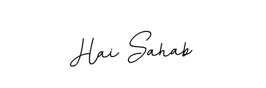 Check out images of Autograph of Hai Sahab name. Actor Hai Sahab Signature Style. BallpointsItalic-DORy9 is a professional sign style online. Hai Sahab signature style 11 images and pictures png