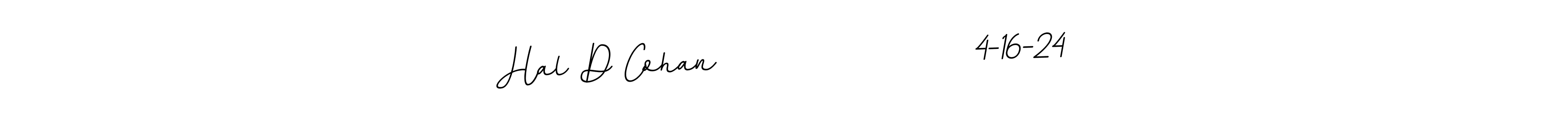 The best way (BallpointsItalic-DORy9) to make a short signature is to pick only two or three words in your name. The name Hal D Cohan                  4-16-24 include a total of six letters. For converting this name. Hal D Cohan                  4-16-24 signature style 11 images and pictures png