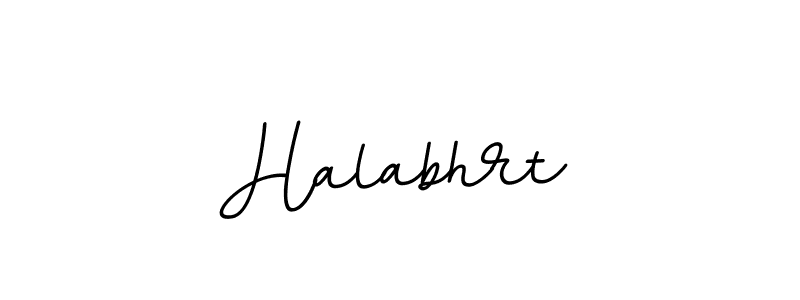 Create a beautiful signature design for name Halabhrt. With this signature (BallpointsItalic-DORy9) fonts, you can make a handwritten signature for free. Halabhrt signature style 11 images and pictures png