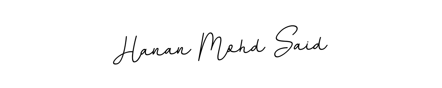 Once you've used our free online signature maker to create your best signature BallpointsItalic-DORy9 style, it's time to enjoy all of the benefits that Hanan Mohd Said name signing documents. Hanan Mohd Said signature style 11 images and pictures png