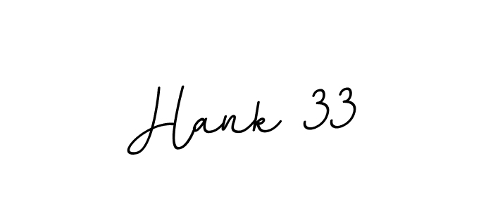 You can use this online signature creator to create a handwritten signature for the name Hank 33. This is the best online autograph maker. Hank 33 signature style 11 images and pictures png