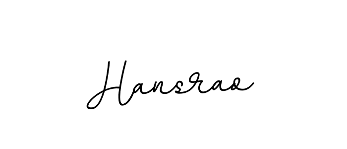 Use a signature maker to create a handwritten signature online. With this signature software, you can design (BallpointsItalic-DORy9) your own signature for name Hansrao. Hansrao signature style 11 images and pictures png