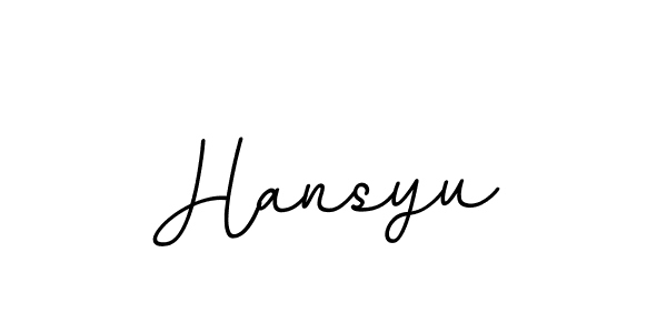 Design your own signature with our free online signature maker. With this signature software, you can create a handwritten (BallpointsItalic-DORy9) signature for name Hansyu. Hansyu signature style 11 images and pictures png