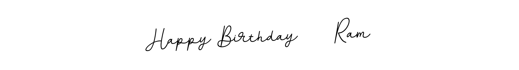 Make a beautiful signature design for name Happy Birthday     Ram. With this signature (BallpointsItalic-DORy9) style, you can create a handwritten signature for free. Happy Birthday     Ram signature style 11 images and pictures png