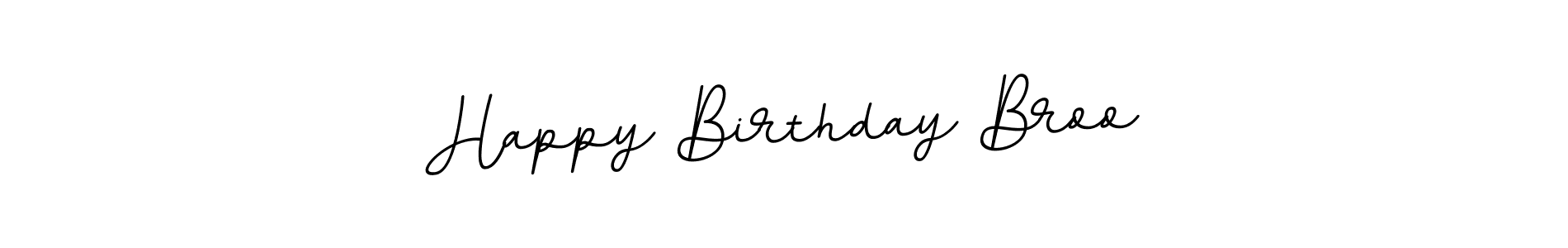 Make a beautiful signature design for name Happy Birthday Broo. Use this online signature maker to create a handwritten signature for free. Happy Birthday Broo signature style 11 images and pictures png