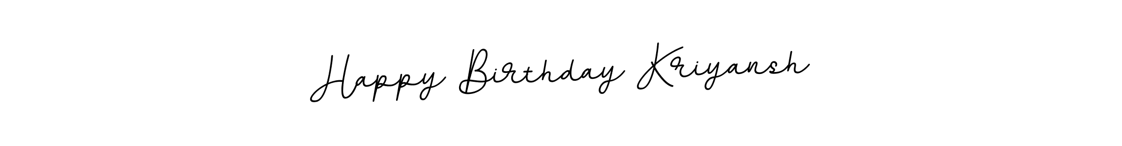 Also You can easily find your signature by using the search form. We will create Happy Birthday Kriyansh name handwritten signature images for you free of cost using BallpointsItalic-DORy9 sign style. Happy Birthday Kriyansh signature style 11 images and pictures png