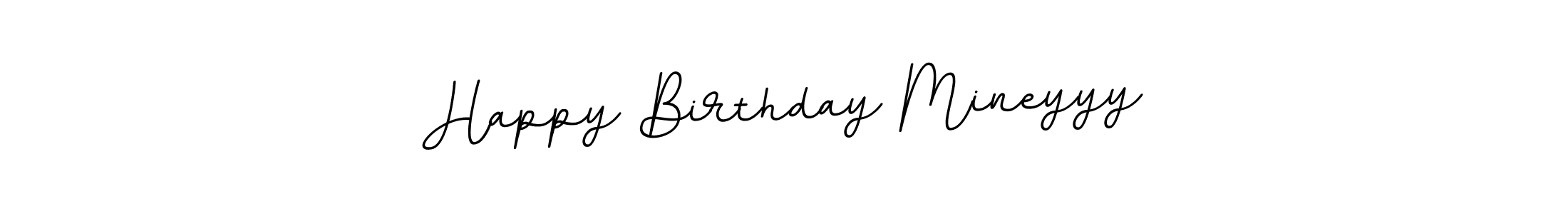 Use a signature maker to create a handwritten signature online. With this signature software, you can design (BallpointsItalic-DORy9) your own signature for name Happy Birthday Mineyyy. Happy Birthday Mineyyy signature style 11 images and pictures png