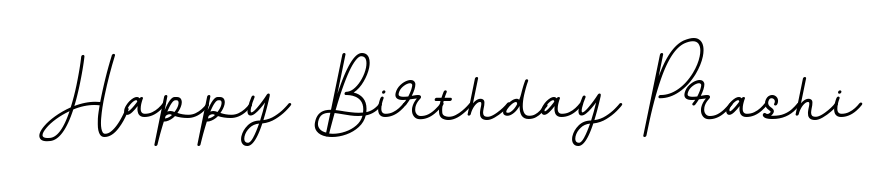Create your official email sign-off with Happy Birthday Prashi name in BallpointsItalic-DORy9 style. Crisp, clean, and perfectly legible across all screens. Happy Birthday Prashi signature style 11 images and pictures png