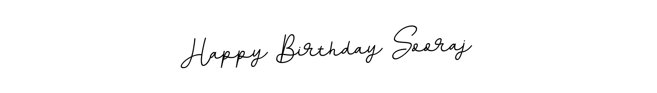 It looks lik you need a new signature style for name Happy Birthday Sooraj. Design unique handwritten (BallpointsItalic-DORy9) signature with our free signature maker in just a few clicks. Happy Birthday Sooraj signature style 11 images and pictures png