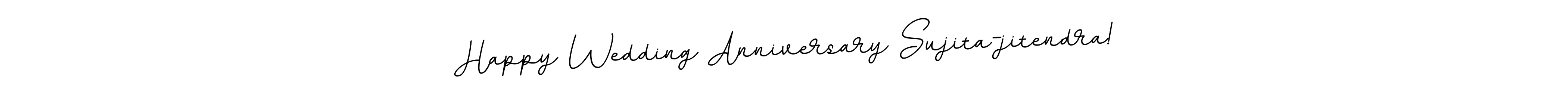 if you are searching for the best signature style for your name Happy Wedding Anniversary Sujita-jitendra!. so please give up your signature search. here we have designed multiple signature styles  using BallpointsItalic-DORy9. Happy Wedding Anniversary Sujita-jitendra! signature style 11 images and pictures png