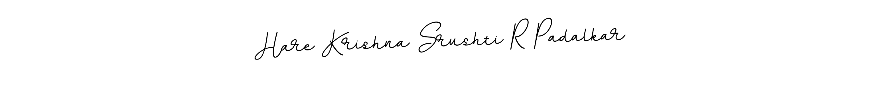 You should practise on your own different ways (BallpointsItalic-DORy9) to write your name (Hare Krishna Srushti R Padalkar) in signature. don't let someone else do it for you. Hare Krishna Srushti R Padalkar signature style 11 images and pictures png