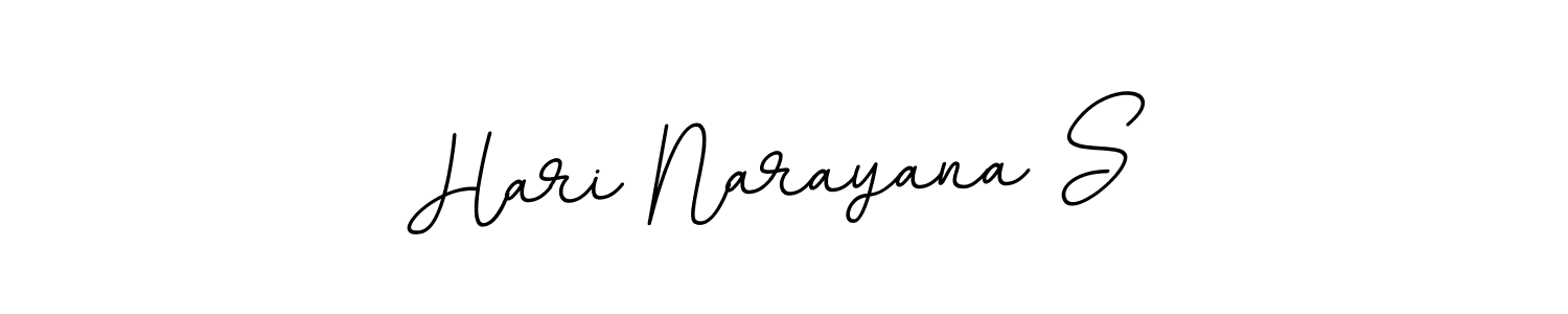 You should practise on your own different ways (BallpointsItalic-DORy9) to write your name (Hari Narayana S) in signature. don't let someone else do it for you. Hari Narayana S signature style 11 images and pictures png