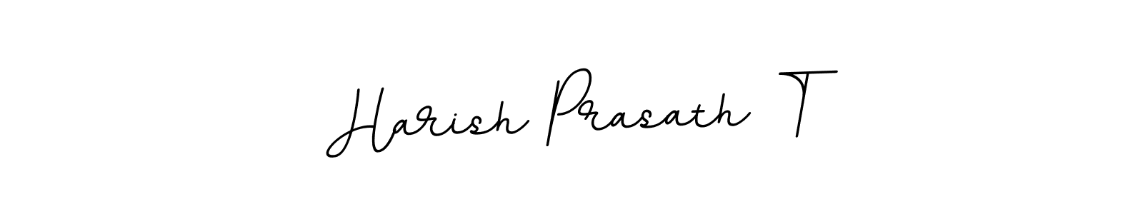 You should practise on your own different ways (BallpointsItalic-DORy9) to write your name (Harish Prasath T) in signature. don't let someone else do it for you. Harish Prasath T signature style 11 images and pictures png