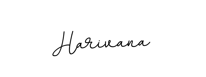 You should practise on your own different ways (BallpointsItalic-DORy9) to write your name (Harivana) in signature. don't let someone else do it for you. Harivana signature style 11 images and pictures png