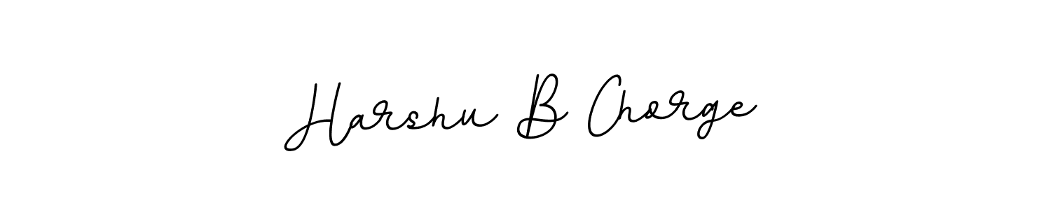 Also You can easily find your signature by using the search form. We will create Harshu B Chorge name handwritten signature images for you free of cost using BallpointsItalic-DORy9 sign style. Harshu B Chorge signature style 11 images and pictures png