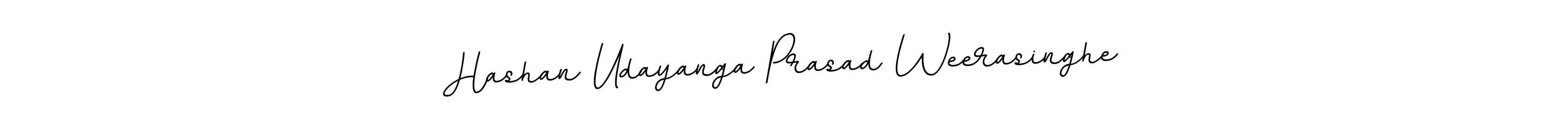 Make a beautiful signature design for name Hashan Udayanga Prasad Weerasinghe. Use this online signature maker to create a handwritten signature for free. Hashan Udayanga Prasad Weerasinghe signature style 11 images and pictures png