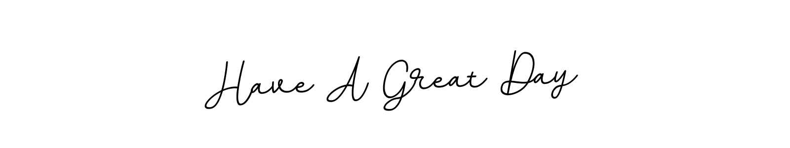 Create a beautiful signature design for name Have A Great Day. With this signature (BallpointsItalic-DORy9) fonts, you can make a handwritten signature for free. Have A Great Day signature style 11 images and pictures png