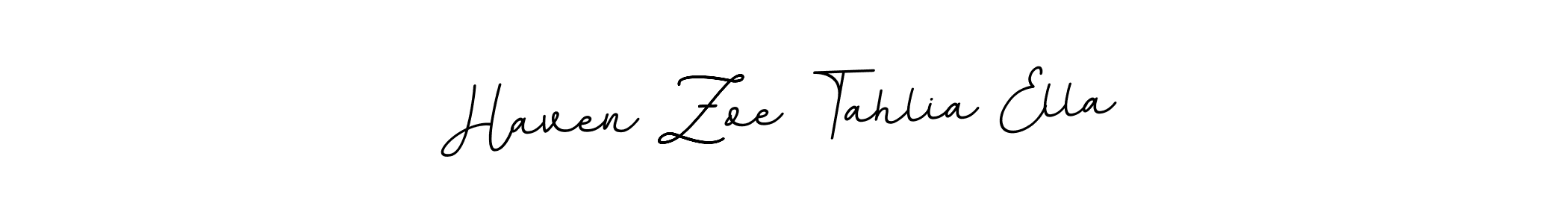 The best way (BallpointsItalic-DORy9) to make a short signature is to pick only two or three words in your name. The name Haven Zoe Tahlia Ella include a total of six letters. For converting this name. Haven Zoe Tahlia Ella signature style 11 images and pictures png