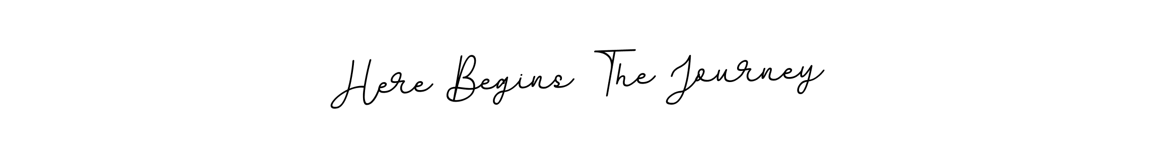 Also You can easily find your signature by using the search form. We will create Here Begins The Journey name handwritten signature images for you free of cost using BallpointsItalic-DORy9 sign style. Here Begins The Journey signature style 11 images and pictures png