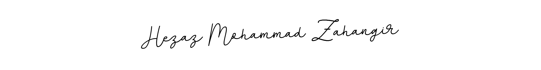 You can use this online signature creator to create a handwritten signature for the name Hezaz Mohammad Zahangir. This is the best online autograph maker. Hezaz Mohammad Zahangir signature style 11 images and pictures png