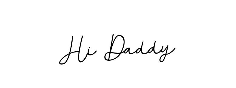 Create a beautiful signature design for name Hi Daddy. With this signature (BallpointsItalic-DORy9) fonts, you can make a handwritten signature for free. Hi Daddy signature style 11 images and pictures png