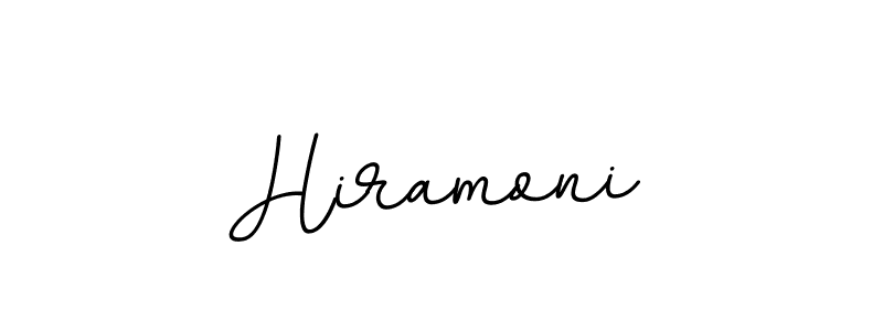 You should practise on your own different ways (BallpointsItalic-DORy9) to write your name (Hiramoni) in signature. don't let someone else do it for you. Hiramoni signature style 11 images and pictures png