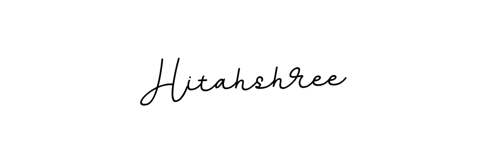 You should practise on your own different ways (BallpointsItalic-DORy9) to write your name (Hitahshree) in signature. don't let someone else do it for you. Hitahshree signature style 11 images and pictures png