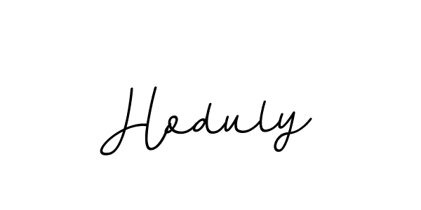 Make a beautiful signature design for name Hoduly. With this signature (BallpointsItalic-DORy9) style, you can create a handwritten signature for free. Hoduly signature style 11 images and pictures png