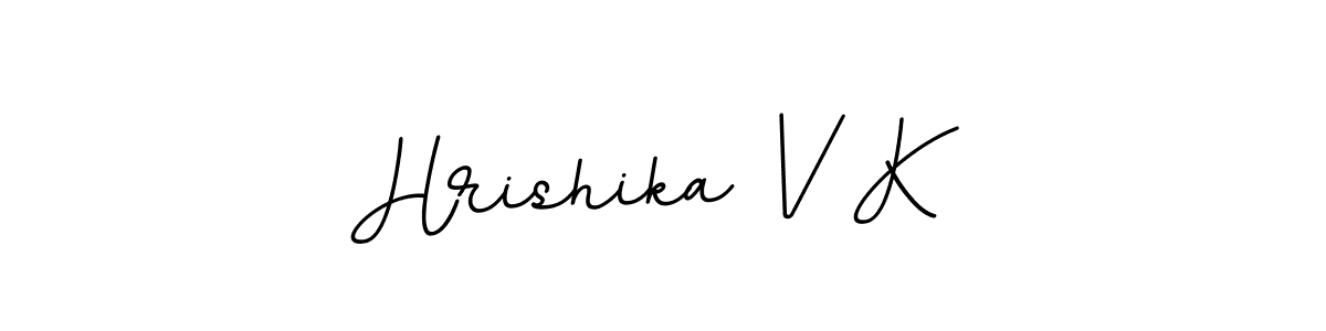 Hrishika V K stylish signature style. Best Handwritten Sign (BallpointsItalic-DORy9) for my name. Handwritten Signature Collection Ideas for my name Hrishika V K. Hrishika V K signature style 11 images and pictures png
