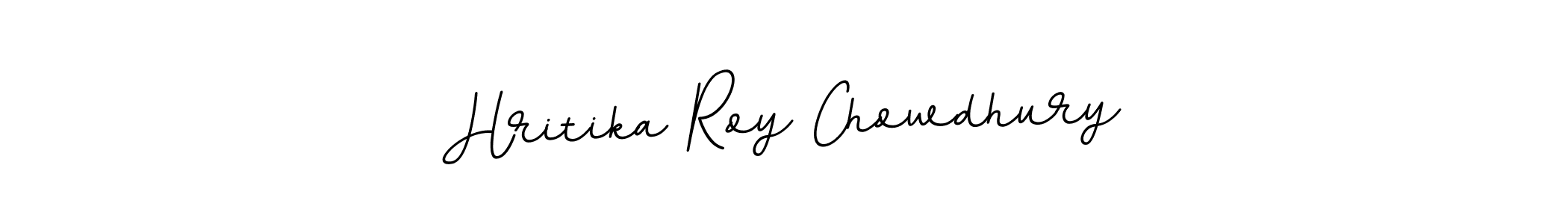 You should practise on your own different ways (BallpointsItalic-DORy9) to write your name (Hritika Roy Chowdhury) in signature. don't let someone else do it for you. Hritika Roy Chowdhury signature style 11 images and pictures png