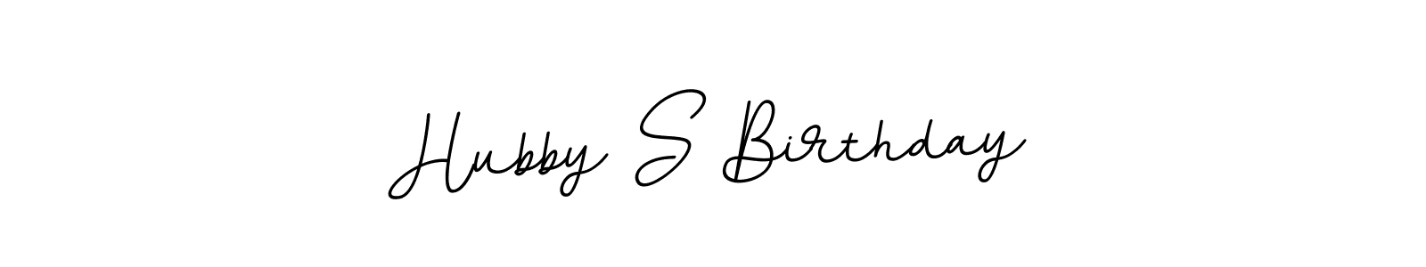 Design your own signature with our free online signature maker. With this signature software, you can create a handwritten (BallpointsItalic-DORy9) signature for name Hubby S Birthday. Hubby S Birthday signature style 11 images and pictures png