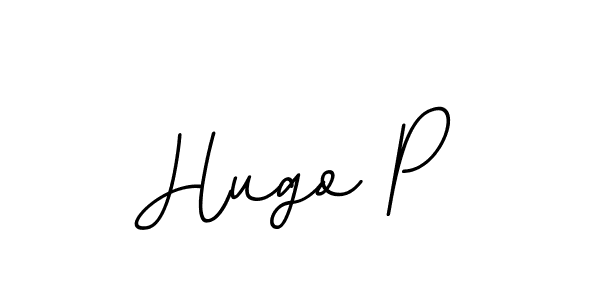 You should practise on your own different ways (BallpointsItalic-DORy9) to write your name (Hugo P) in signature. don't let someone else do it for you. Hugo P signature style 11 images and pictures png