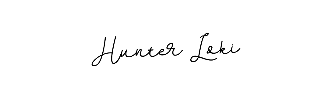 You should practise on your own different ways (BallpointsItalic-DORy9) to write your name (Hunter Loki) in signature. don't let someone else do it for you. Hunter Loki signature style 11 images and pictures png