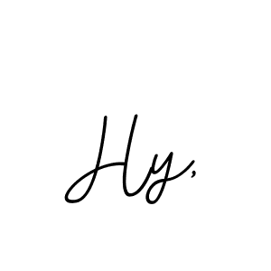 You should practise on your own different ways (BallpointsItalic-DORy9) to write your name (Hy,) in signature. don't let someone else do it for you. Hy, signature style 11 images and pictures png