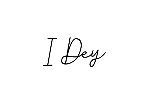 I Dey stylish signature style. Best Handwritten Sign (BallpointsItalic-DORy9) for my name. Handwritten Signature Collection Ideas for my name I Dey. I Dey signature style 11 images and pictures png