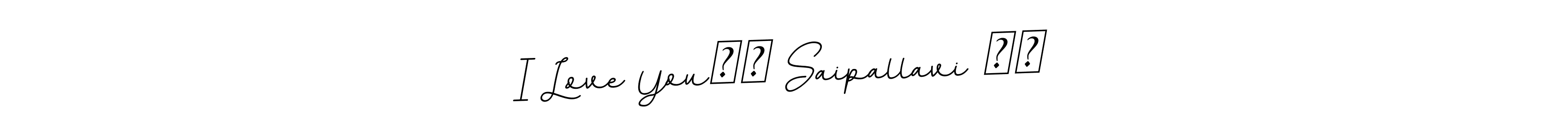 Once you've used our free online signature maker to create your best signature BallpointsItalic-DORy9 style, it's time to enjoy all of the benefits that I Love You❤️ Saipallavi ❤️ name signing documents. I Love You❤️ Saipallavi ❤️ signature style 11 images and pictures png