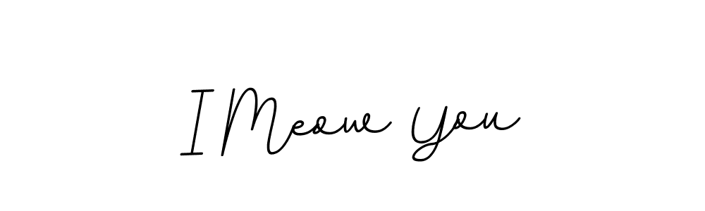 I Meow You stylish signature style. Best Handwritten Sign (BallpointsItalic-DORy9) for my name. Handwritten Signature Collection Ideas for my name I Meow You. I Meow You signature style 11 images and pictures png