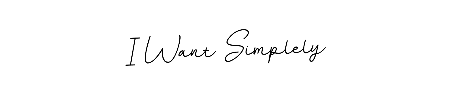 if you are searching for the best signature style for your name I Want Simplely. so please give up your signature search. here we have designed multiple signature styles  using BallpointsItalic-DORy9. I Want Simplely signature style 11 images and pictures png