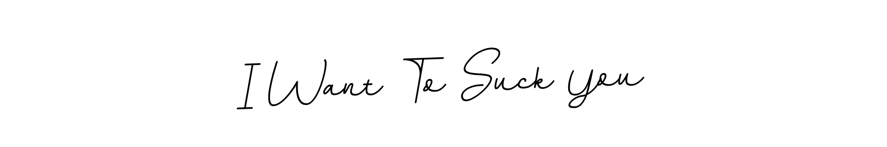 Design your own signature with our free online signature maker. With this signature software, you can create a handwritten (BallpointsItalic-DORy9) signature for name I Want To Suck You. I Want To Suck You signature style 11 images and pictures png